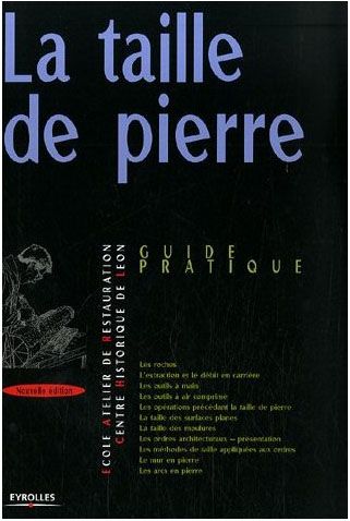 La taille de pierre : Guide pratique